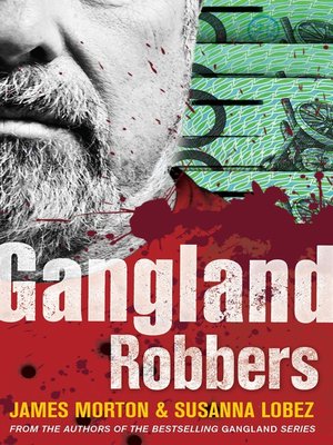 cover image of Gangland Robbers